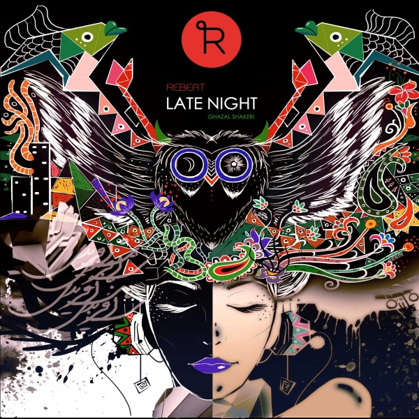 Late Night (Ft Ghazal Shakeri) - Rebeat