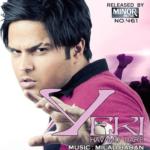 Yeki Havamo Dare - Milad Baran