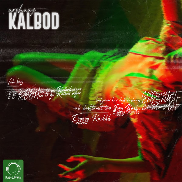 Kalbod - Arshaay
