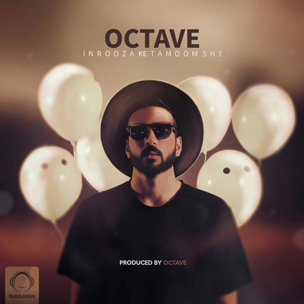 In Rooza Ke Tamoomshe - Octave