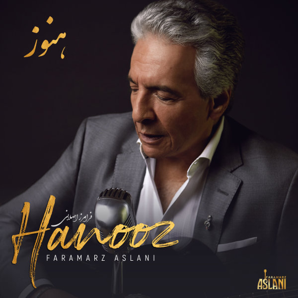 Hanooz (Romantic Version) - Faramarz Aslani