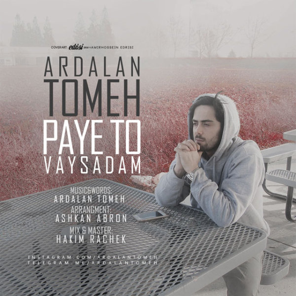 Paye To Vaysadam - Ardalan Tomeh