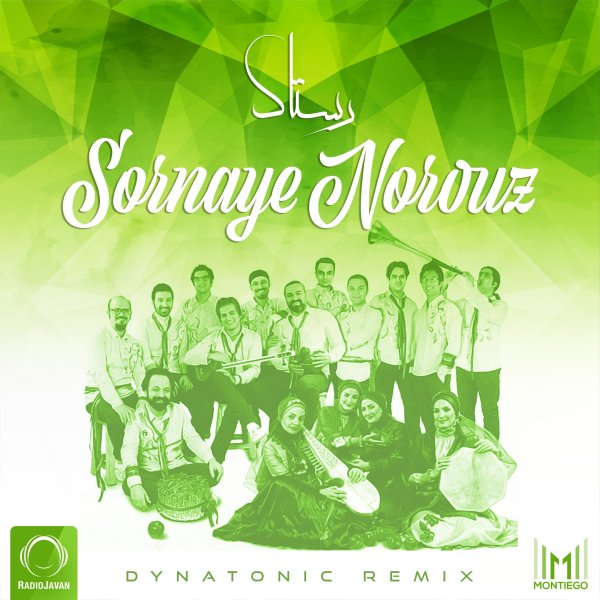 Sornaye Norouz (Dynatonic Remix) - Rastak Group