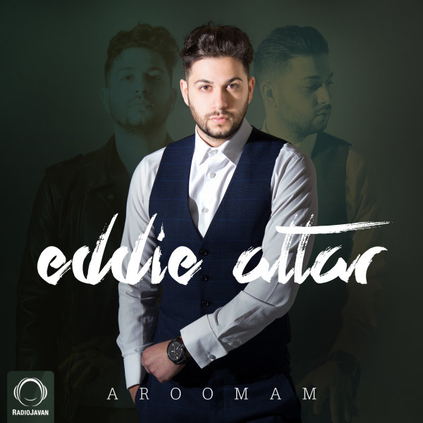 Aroomam - Eddie Attar