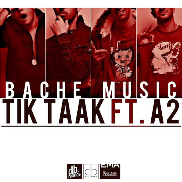 Bache Music (Ft A2) - Tik Taak