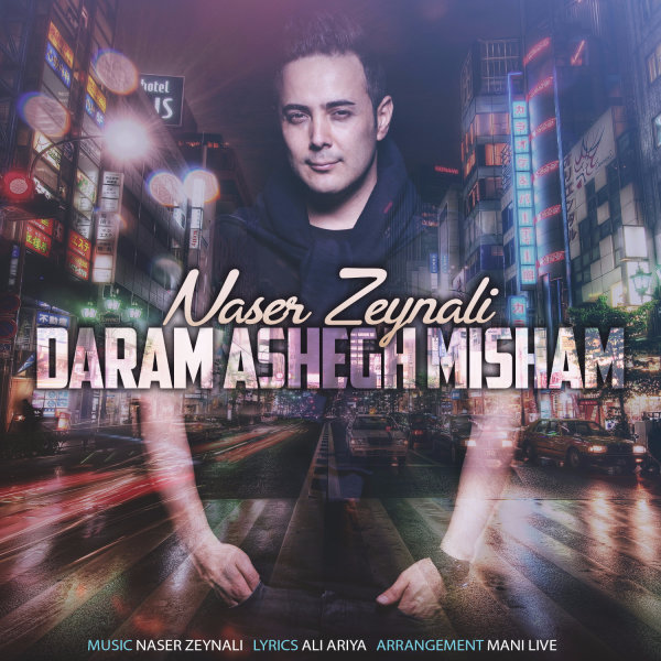 Daram Ashegh Misham - Naser Zeynali