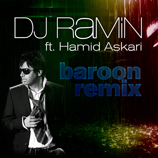 Baroon (Ft Hamid Askari) - DeeJay Ramin