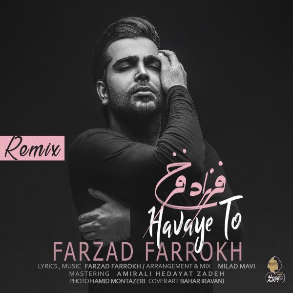 Havaye To (Remix) - Farzad Farokh