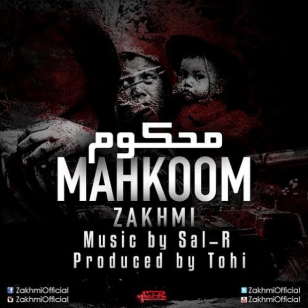 Mahkoom - Zakhmi