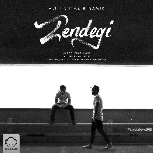 Zendegi - Ali Pishtaz & Samir