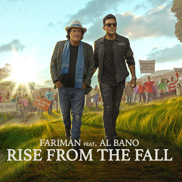 Rise From The Fall (Ft Al Bano) - Fariman