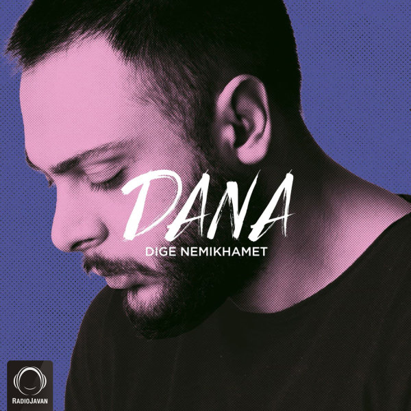 Dige Nemikhamet - Dana