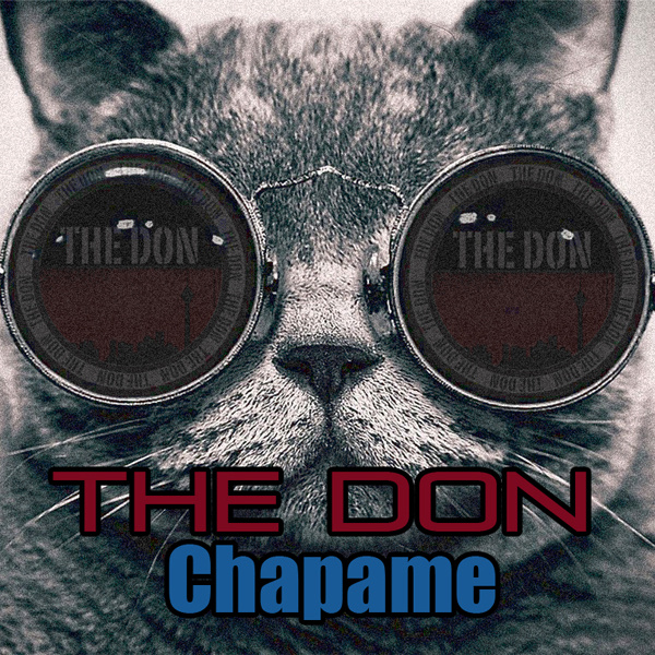 Chapame - The Don