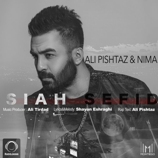 Siah Sefid - Ali Pishtaz & Nima Kiyan